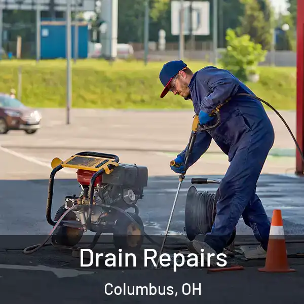  Drain Repairs Columbus, OH