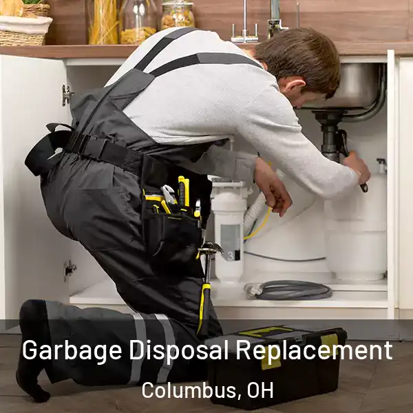  Garbage Disposal Replacement Columbus, OH