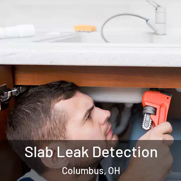  Slab Leak Detection Columbus, OH