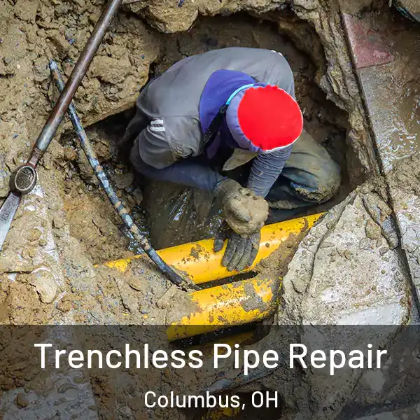  Trenchless Pipe Repair Columbus, OH