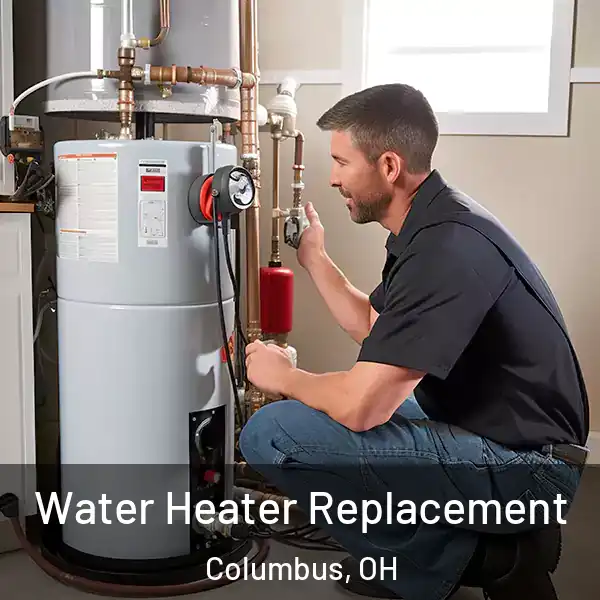  Water Heater Replacement Columbus, OH